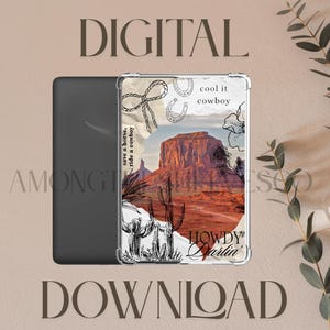 May include: A black e-reader case with a desert-themed design. The design includes a landscape with a red rock formation, cacti, and the text "HOWDY Darlin'". The case also features the text "DIGITAL DOWNLOAD".