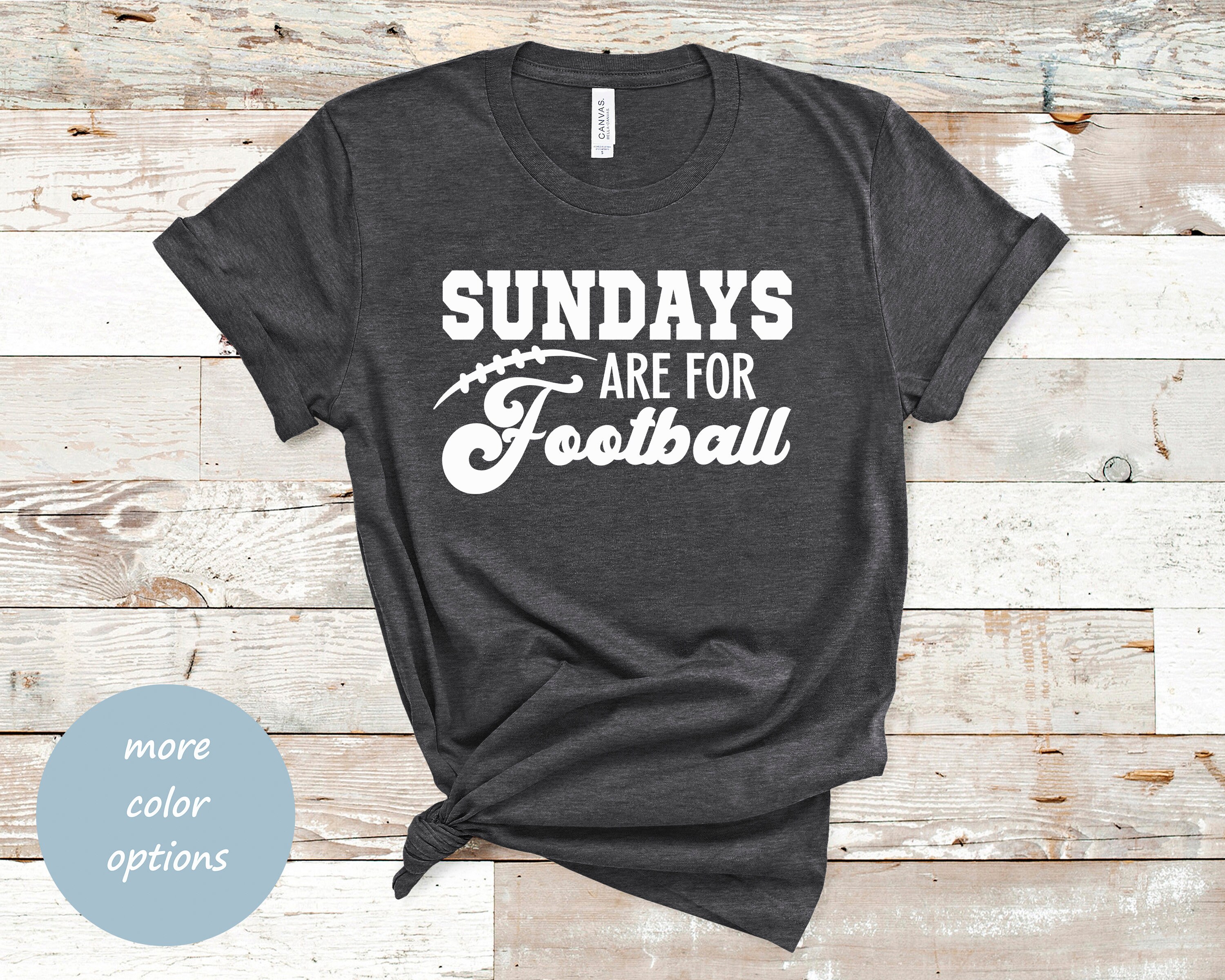 Sundays Are for Football Shirt Football Game Day Shirt - Etsy