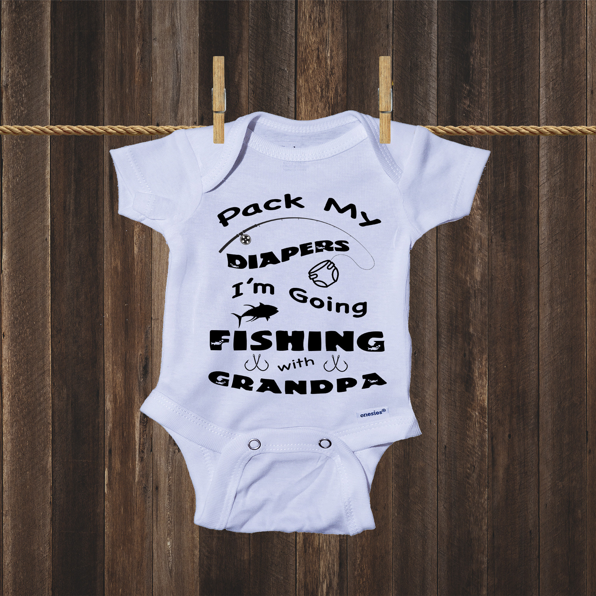 Pack My Diapers I'm Going Fishing With Grandpa -  Canada