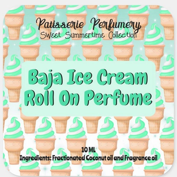 Baja Ice Cream Perfume- Tropical Lime, Vanilla Ice Cream- Roll On- Baja Blast Tiktok Trend- Customer Favorite! -Free 2 ML With Purchase!