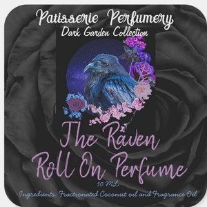 The Raven Perfume- Blackberry, Sweet Cream, Caramel, Warm Vanilla- Free 2 ML With Purchase!