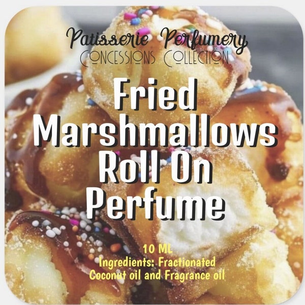 Fried Marshmallows Perfume- Marshmallow, Fried Dough, Cinnamon, Caramel- Free 2 ML With Purchase!