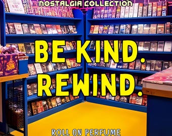 10 ML Be Kind. Rewind. Perfume Oil- VHS Movies, 90&#39;s Blockbuster, Neon Carpet, Movie Nights, Popcorn- Childhood Nostalgia