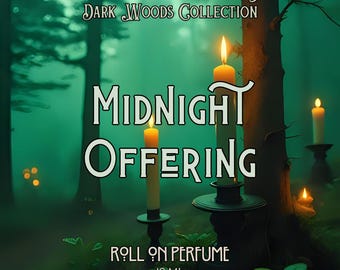 10 ML Midnight Offering Perfume Oil- Absinthe, Pumpkin, Palo Santo, Smoke, Frankincense, Patchouli • Premium Artisan Scents • Made Fresh