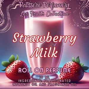 10 ML Strawberry Milk Perfume Oil- Strawberry, Milk, Sugar, Vanilla- A Lactonic Strawberry Accord • Premium Artisan Scents • Made Fresh