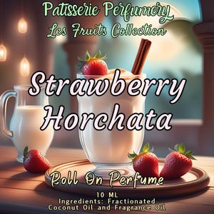 Strawberry Horchata Perfume Oil- Strawberry, Milk, Sugar, Vanilla, Cinnamon • Premium Artisan Scents • Made Fresh