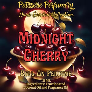10 ML Midnight Cherry Perfume Oil- Cherry, Almond, Rose, Woods, Vanilla • Premium Artisan Scents • Made Fresh