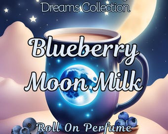 Blueberry Moon Milk Perfume Oil- Blueberry, Oat Milk, Honey, Vanilla, Spice- NOW With A Lactonic Option!