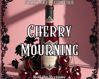 10 ML Cherry Mourning Perfume Oil- Black Cherry, Bourbon, Vanilla, Sweet Cream, Coffee • Premium Artisan Scents • Made Fresh