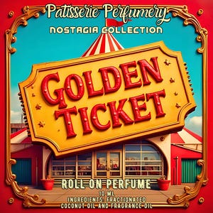 10 ML Golden Ticket Parfümöl - 90er Jahre Schulkarneval, Cake Walk - Kindheit Nostalgie - Vanille Frosting, Schokolade, Ahorn, Karamell, Amber
