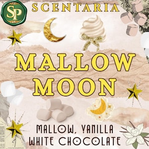 May include: A graphic design featuring the text SCENTARIA MALLOW MOON MALLOW, VANILLA WHITE CHOCOLATE. The image includes illustrations of a gold crescent moon, a swirl of white cream, marshmallows, gold stars, and a vanilla flower on a beige background.