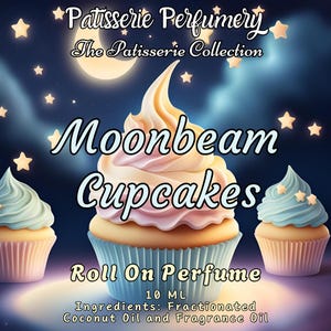 10 ML Moonbeam Cupcakes Perfume Oil- Sugar, Coconut, Milk, Warm Vanilla, Sandalwood • Premium Artisan Scents • Made Fresh