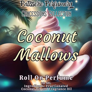 10 ML Coconut Mallows Perfume Oil- Fluffy Marshmallow, Coconut Milk, Fresh Coconut • Premium Artisan Scents • Made Fresh