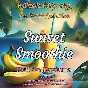 10 ML Sunset Smoothie Perfume Oil- Strawberry, Banana, Milk, Coconut, Sugar, Vanilla • Premium Artisan Scents • Made Fresh