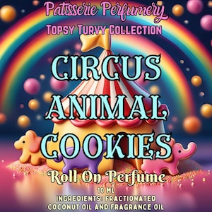 10 ML Circus Animal Cookies Perfume Oil- Sugar, Vanilla, Buttercream, Cookie Dough • Premium Artisan Scents • Made Fresh
