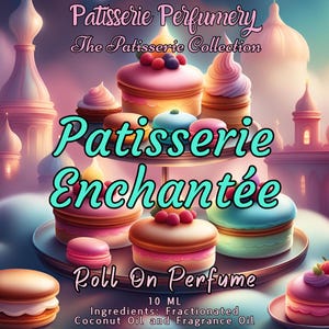 10 ML Patisserie Enchantée Perfume Oil- Raspberry, Almond, Buttercream, Vanilla, Caramelized Sugar • Premium Artisan Scents • Made Fresh