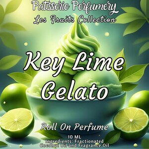 10 ML Key Lime Gelato Perfume Oil- Bergamot, Lime, Milk, Sugar, Vanilla, Buttercream • Premium Artisan Scents • Made Fresh
