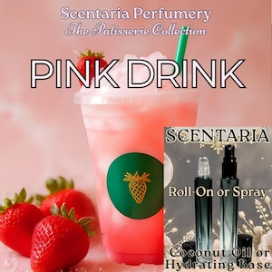 Pink Drink Artisan Perfume: Strawberry Sugar, Coconut Cream, Whipped Vanilla, Sweet Musk (10 ML)