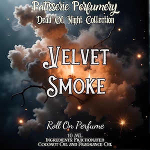 Velvet Smoke Perfume Oil- Vanilla Sugar, Jasmine, Amber, Palo Santo, Incense, Cedar, Musk • Premium Artisan Scents • Made Fresh