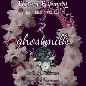 10 ML ghostmilk Perfume Oil- Coconut Cream, Marshmallow, Jasmine, Amber, Vanilla, Musk, Clove • Premium Artisan Scents • Made Fresh