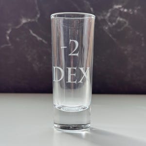 RPG Fantasy Roleplay Game 2 Dexterity 2oz Shot Glass  Classes Tabletop Gaming
