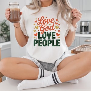 Love God Love People PNG | Christian Digital Sticker | Faith Quote Label | Religious Printable Art | Scripture PNG| Inspirational God Design