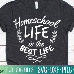A vida escolar em casa é a melhor vida SVG, SVG de estudante escolar em casa, Homeschooler Svg, Cameo Cricut, Cut File, Silhouette Svg, Cricut Svg
