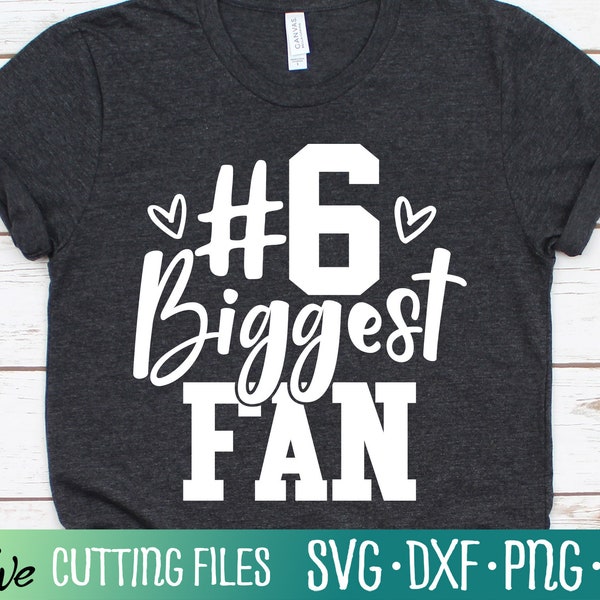 Number 6 Football Biggest Fan SVG, Football Mom SVG, Football Grandma SVG, Football Gift Svg Files for Cricut, Cut File