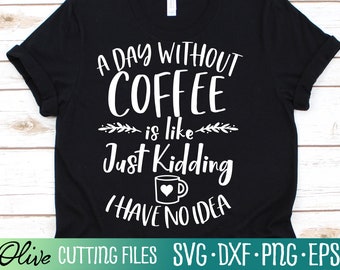 Citazione divertente sul caffè in formato SVG, regalo per insegnanti, file di taglio Silhouette per Cricut