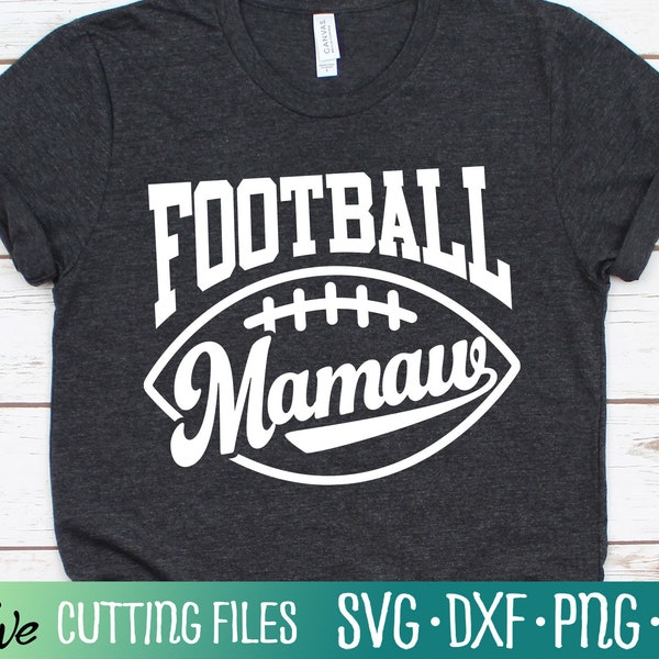 Football Mamaw SVG, Football Grandma SVG, Funny Football SVG, Football svg, Football Gift Svg Files for Cricut, Cut File