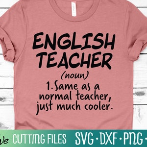 Englische Lehrer Definition Funny School SVG, Lehrer Shirt SVG, Englisch Lehrer Geschenk SVG, Schullehrer Svg Dateien für Cricut, Cut File
