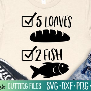 5 Loaves 2 Fish, Easter Svg, Christian Svg, Bible Svg, Jesus Svg, Cameo Cricut, Cut File, Silhouette Svg, Cricut Svg