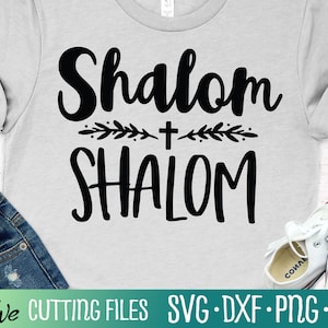 Shalom Shalom, christliches Shirt, Bibel, Ostern, Jesus, Cameo, Cricut, Cut File, Silhouette, Cricut