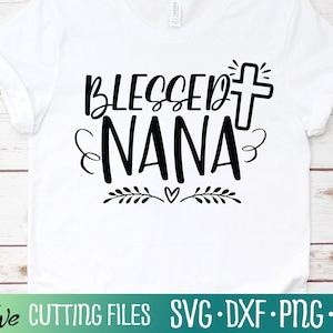 Gesegnete Nana Svg, Christliche svg, Bibel Svg, Jesus Svg, Nana Svg, Kamee Cricut, Cut File, Silhouette Svg, Cricut Svg
