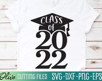 Senior 2022 svg, Graduation Cap svg, Graduation svg, Class of 2022 svg, Gift Svg, Cut File, Silhouette Svg, Cricut Designs