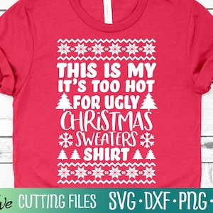 Drôle de chemise de Noël Svg, Drôle de vacances Svg, Pull de Noël laid Svg, Pull de Noël, Caméo Cricut, Fichier coupé, Silhouette, Cricut