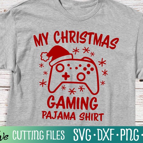 Christmas Gaming Pajama Shirt Svg Funny Holiday Svg Boy Gift Etsy