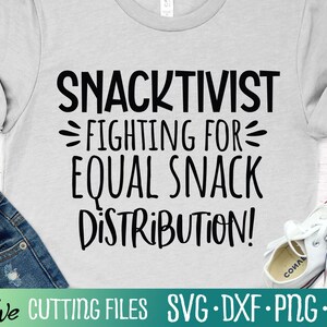 Snacktivist Svg, Mom Svg, Mom Life Svg, Funny Mom, Team Mom, Mothers Day Svg, Cut File, Silhouette Svg, Cricut Designs