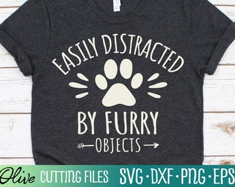 May include: A dark gray t-shirt with white text that reads "EASILY DISTRACTED BY FURRY OBJECTS" with a paw print graphic.