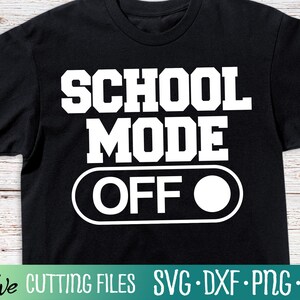 Mode école Off Svg, vacances d'été svg, Senior 2023, svg, Graduation Svg, étudiant Svg, couper fichier, Silhouette Svg, Cricut Designs