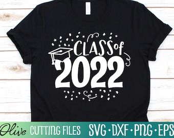 Senior 2022 svg, Graduation Cap svg, Graduation svg, Class of 2022 svg, Gift Svg, Cut File, Silhouette Svg, Cricut Designs