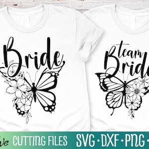 Braut svg, Schmetterling svg, Braut Svg, Team Bride Svg, Bridesmade Svg, Cut File, Silhouette Svg, Cricut Designs