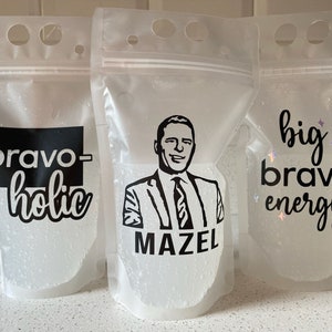 Bravo Andy Cohen Drink Pouches - Real Housewives Bachelorette Party - Birthday - Bride - Custom - Bravoholic - Mazel - Zaddy