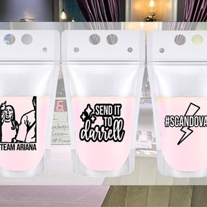 Bravo Scandoval Vanderpump Rules Drink Pouches - Team Ariana Bachelorette Party -Send It To Darrell Birthday - Bride Custom Last Minute Gift