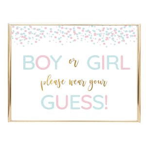 Wear Your Guess, Blue or Pink, He or She, Gender Reveal Decorations, Gender Reveal Party, Printable Party Sign, Instant Download - 8X10 JPG