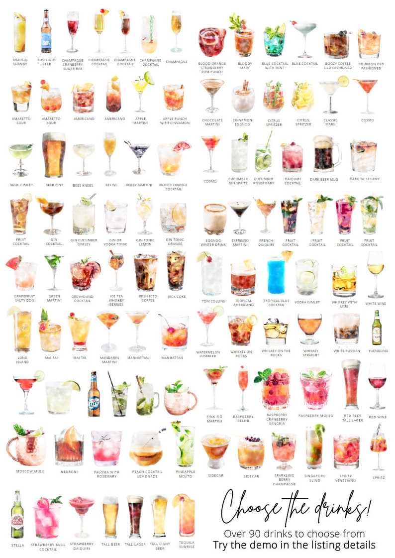 May include: A watercolor illustration of over 90 different cocktails and drinks, including classics like the Cosmopolitan, Old Fashioned, and Margarita, as well as more modern creations. The image is titled "Choose the drinks!" and includes the text "Over 90 drinks to choose from. Try the demo in the listing details."
