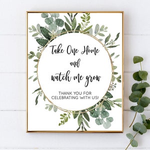Greenery Gold Take One Home and Watch Me Grow Sign | Succulent Baby Shower Sign | Greenery Baby Shower| Eucalyptus | Watch Me Grow Sign