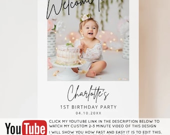 Birthday Welcome Sign - 1st birthday milestone - first birthday poster - birthday welcome sign with photo - my first year
