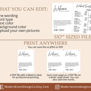 May include: A printable 5x7 inch welcome sign template for a wedding weekend. The template features a welcome message, a list of weekend events, and the couple's names. The text is customizable and can be printed at home or at a professional print shop.
