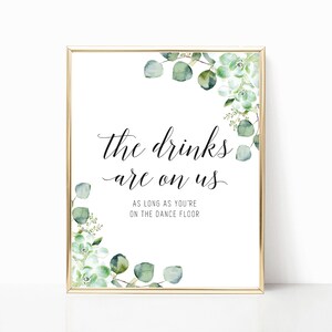 SUCCULENT Drinks are on Us sign, Open bar sign, wedding bar signs, Printable wedding signs, Instant download, Open bar print, wedding decor